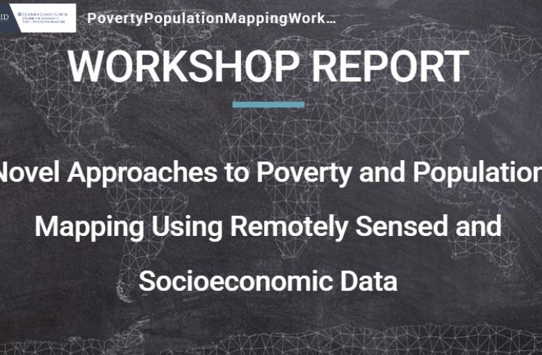 Novel Approaches to Poverty and Population Mapping