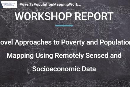 Novel Approaches to Poverty and Population Mapping